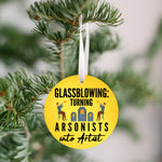 Glassblowing Arsonist