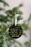 US Army - Separate But Never Alone Christmas Ornament