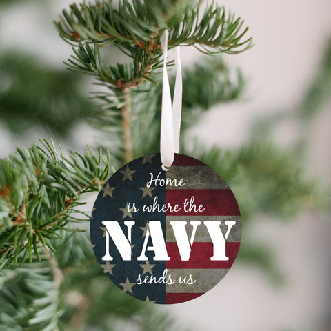 Home Is Where The Navy Sends Us Christmas Ornament