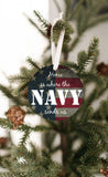 Home Is Where The Navy Sends Us Christmas Ornament