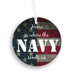 Home Is Where The Navy Sends Us Christmas Ornament