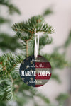 Home Is Where The Marine Corps Sends Us Christmas Ornament