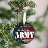 Home Is Where The Army Sends Us Christmas Ornament