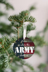 Home Is Where The Army Sends Us Christmas Ornament