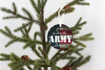 Home Is Where The Army Sends Us Christmas Ornament